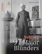 Nehru’s 97 Major Blunders